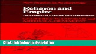 Books Religion and Empire: The Dynamics of Aztec and Inca Expansionism (New Studies in