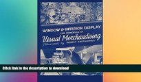 READ THE NEW BOOK Window and Interior Display: The Principles of Visual Merchandising