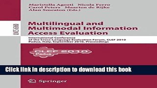 Ebook Multilingual and Multimodal Information Access Evaluation: International Conference of the