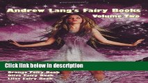 Books Andrew Lang s Fairy Books in Two Volumes, Volume 2, (Illustrated and Unabridged): Violet