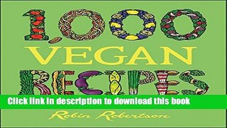 Books 1,000 Vegan Recipes (1,000 Recipes) Free Online