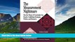 Must Have  The Measurement Nightmare: How the Theory of Constraints Can Resolve Conflicting