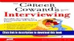 Ebook Career Coward s Guide To Interviewing Full Online