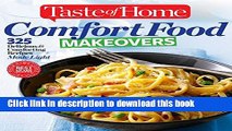 Books Taste of Home Comfort Food Makeovers: 325 Delicious   Comforting Recipes Made Light Free