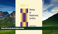 Must Have  MRP II: Planning for Manufacturing Excellence (Chapman   Hall Materials