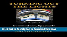 Books TURNING OUT THE LIGHTS: Concussions, Spectacle and the NHL Full Download