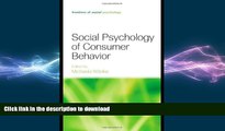 FAVORIT BOOK Social Psychology of Consumer Behavior (Frontiers of Social Psychology) READ EBOOK