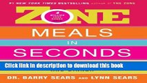 Books Zone Meals in Seconds: 150 Fast and Delicious Recipes for Breakfast, Lunch, and Dinner (The