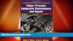Must Have  Major Process Equipment Maintenance and Repair, Volume 4, Second Edition (Practical