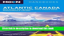Ebook Moon Atlantic Canada: Nova Scotia, New Brunswick, Prince Edward Island, Newfoundland