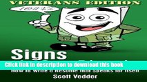 [Read PDF] Signs of a Great RÃ©sumÃ©: Veterans Edition: How to Write a RÃ©sumÃ© that Speaks for
