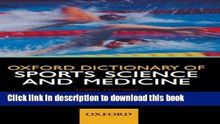 Ebook Oxford Dictionary of Sports Science and Medicine Full Online