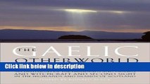 Ebook The Gaelic Otherworld: Superstitions Of The Highlands And Islands Of Scotland And