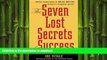 FAVORIT BOOK The Seven Lost Secrets of Success: Million Dollar Ideas of Bruce Barton, America s