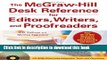 Books The McGraw-Hill Desk Reference for Editors, Writers, and Proofreaders(Book + CD-Rom) Full