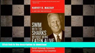 FAVORIT BOOK Swim with the Sharks Without Being Eaten Alive READ EBOOK