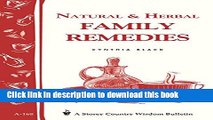 Books Natural   Herbal Family Remedies: Storey s Country Wisdom Bulletin A-168 Full Online