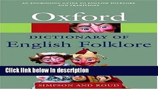 Books A Dictionary of English Folklore (Oxford Quick Reference) Free Online
