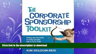 READ PDF The Corporate Sponsorship Toolkit READ PDF BOOKS ONLINE