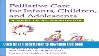 Ebook Palliative Care for Infants, Children, and Adolescents: A Practical Handbook Full Online