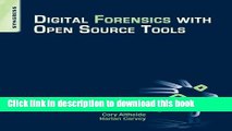 Books Digital Forensics with Open Source Tools Free Online