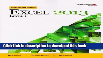 Books Microsoft Excel 2013: Level 1 [With CDROM] Free Online