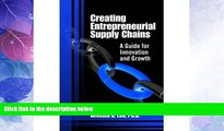 Big Deals  Creating Entrepreneurial Supply Chains: A Guide for Innovation and Growth  Best Seller