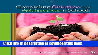 Books Counseling Children and Adolescents in Schools Free Online