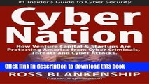 Ebook Cyber Nation: How Venture Capital   Startups Are Protecting America from Cyber Criminals,