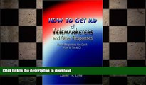 FAVORIT BOOK How to Get Rid of Telemarketers and Other Responses: How to Handy Responses You Don t