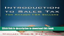 Ebook Introduction to Sales Tax for Amazon FBA Sellers: Information and Tips to Help FBA Sellers
