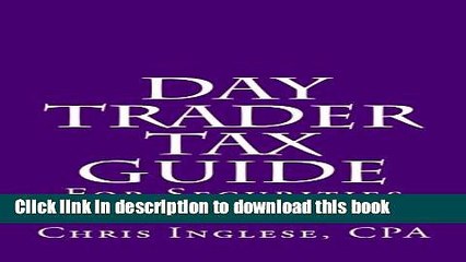 Books Day Trader Tax Guide: For Securities Traders Full Online