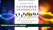 FAVORIT BOOK Customer Centricity: Focus on the Right Customers for Strategic Advantage (Wharton