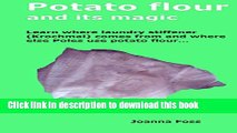 Books Potato flour and its magic: Learn where laundry stiffener (Krochmal) comes from and where