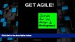 Big Deals  Get Agile!: Scrum for UX, Design   Development  Free Full Read Most Wanted