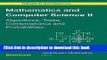 Books Mathematics and Computer Science II: Algorithms, Trees, Combinatorics and Probabilities Full