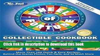 Ebook Mr. Food Test Kitchen Wheel of FortuneÂ® Collectible Cookbook: More Than 160 Quick   Easy