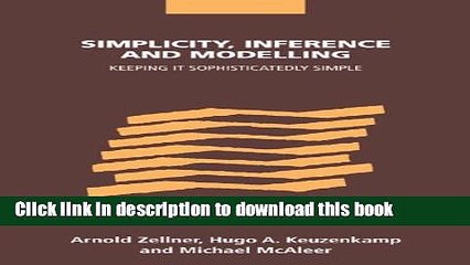 [Download] Simplicity, Inference and Modelling: Keeping it Sophisticatedly Simple Free Books