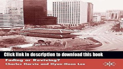 [Download] Korea s Economic Miracle: Fading or Reviving? Free Books