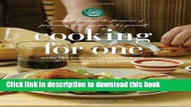 Ebook Cooking for One: A Seasonal Guide to the Pleasure of Preparing Delicious Meals for Yourself