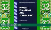 Must Have PDF  Project Planning and Scheduling (Project Management Essential Library.)  Best
