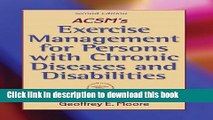 Books ACSM s Exercise Management for Persons with Chronic Diseases and Disabilities-2nd Edition