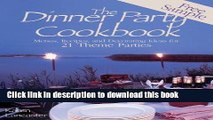 Books Dinner Party Cookbook-Free Sample: Menus Recipes andDecorating ideas for 2 Theme Parties