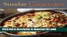 Books Sunday Casseroles: Complete Comfort in One Dish Full Online