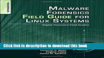 Books Malware Forensics Field Guide for Linux Systems: Digital Forensics Field Guides Free Download