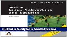 Ebook Guide to Linux Networking and Security Free Online
