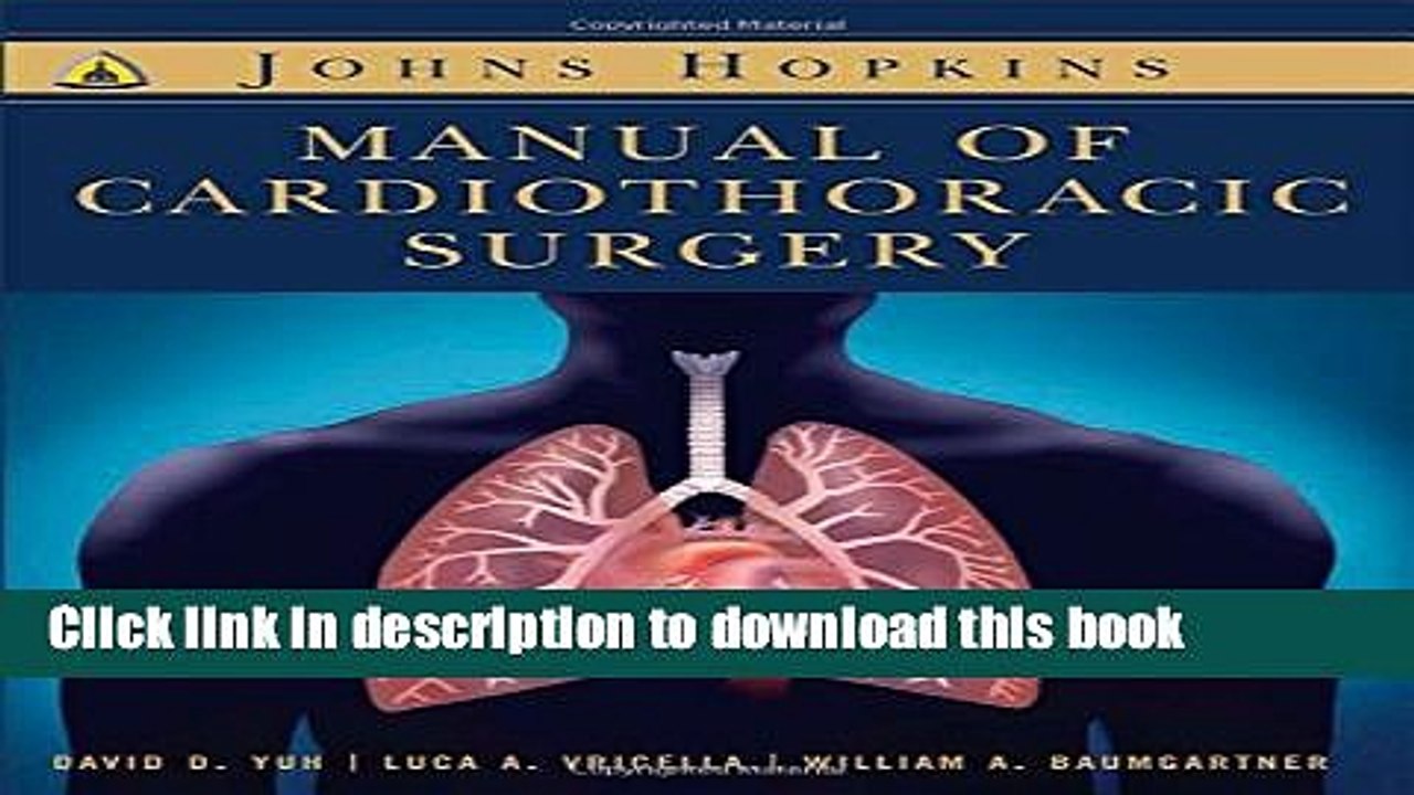 Books Johns Hopkins Manual of Cardiothoracic Surgery Free Download