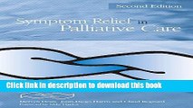 Ebook Symptom Relief in Palliative Care, Second Edition (Dean, Symptom Relief in Palliative Care)