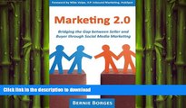 FAVORIT BOOK Marketing 2.0: Bridging the Gap between Seller and Buyer through Social Media