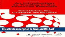 Ebook An Introduction to Trading in the Financial Markets: Global Markets, Risk, Compliance, and